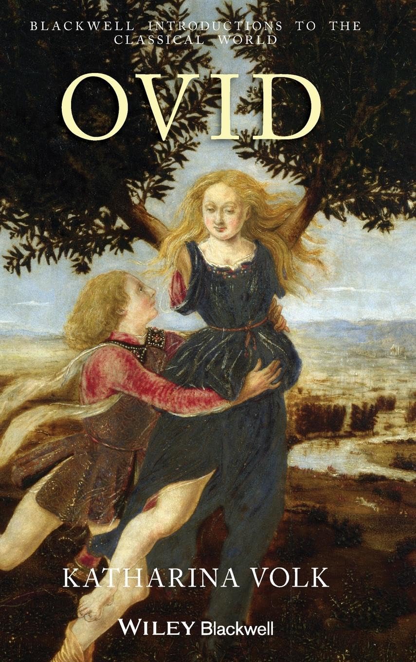 Ovid: 22 (Wiley Introductions to the Classical World)