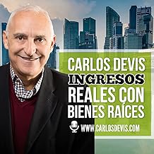 Ingresos Reales con Bienes Raíces