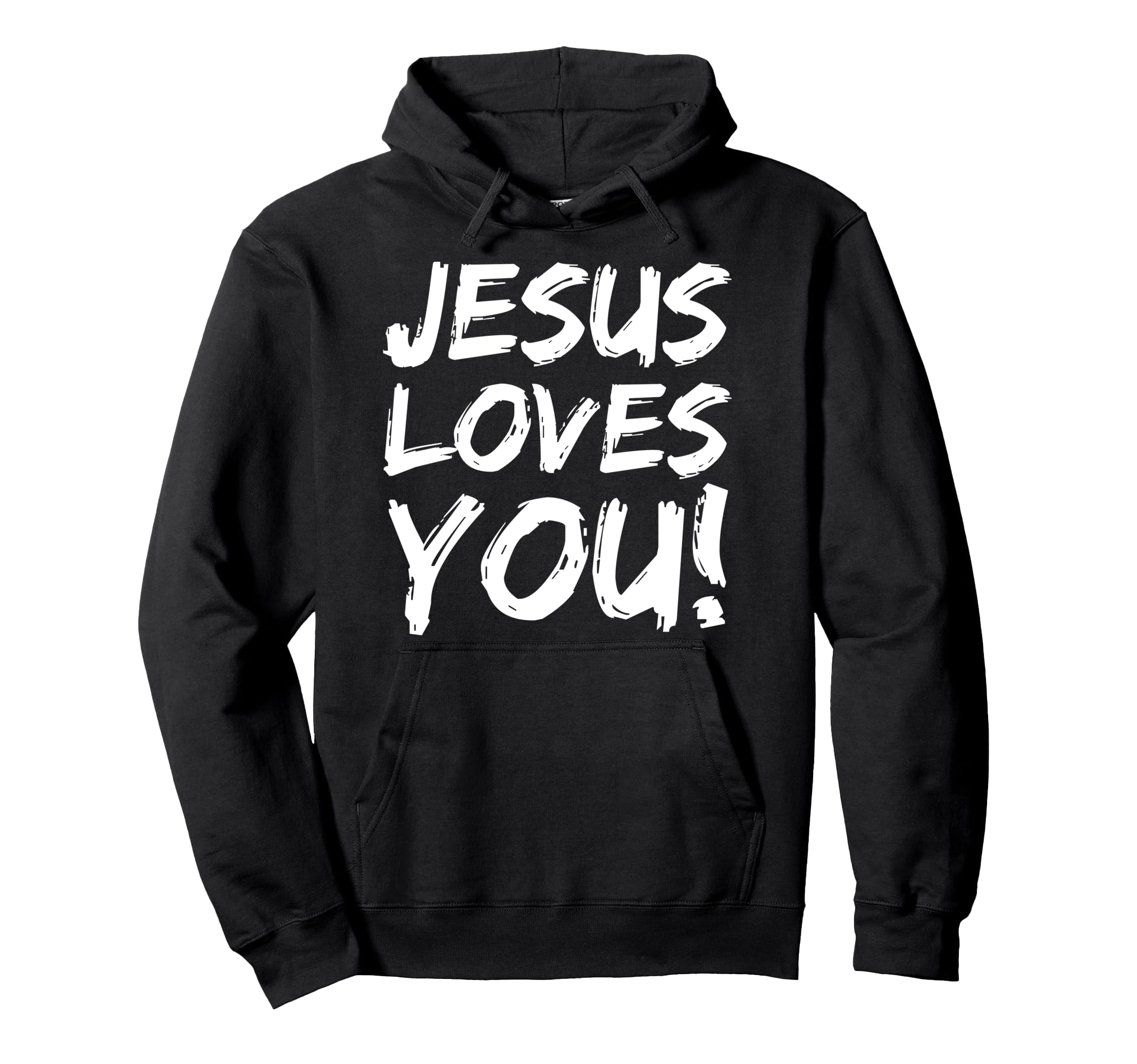 Jesus Loves You Pullover