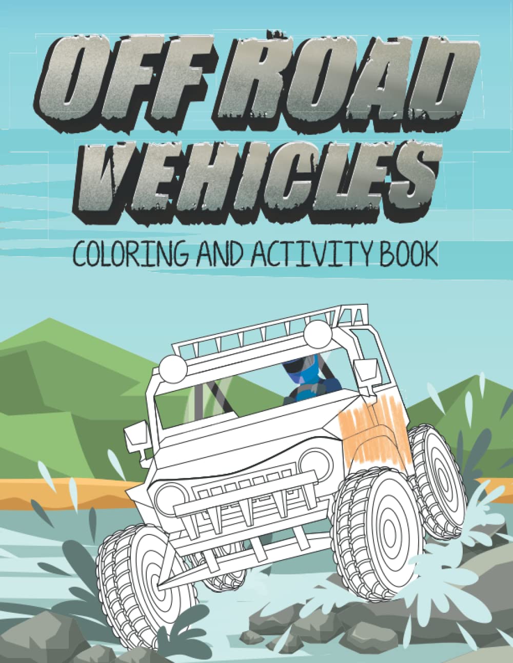 Off Road Vehicles Activity and Coloring Book