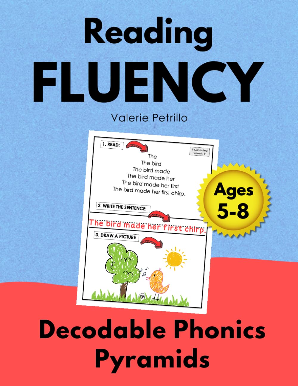 READING FLUENCY: Decodable Phonics Pyramids for Kindergarten and First Grade: Phonics elements include: short vowels, consonant blends, digraphs, long ... diphthongs, and more (Fluency Pyramids)