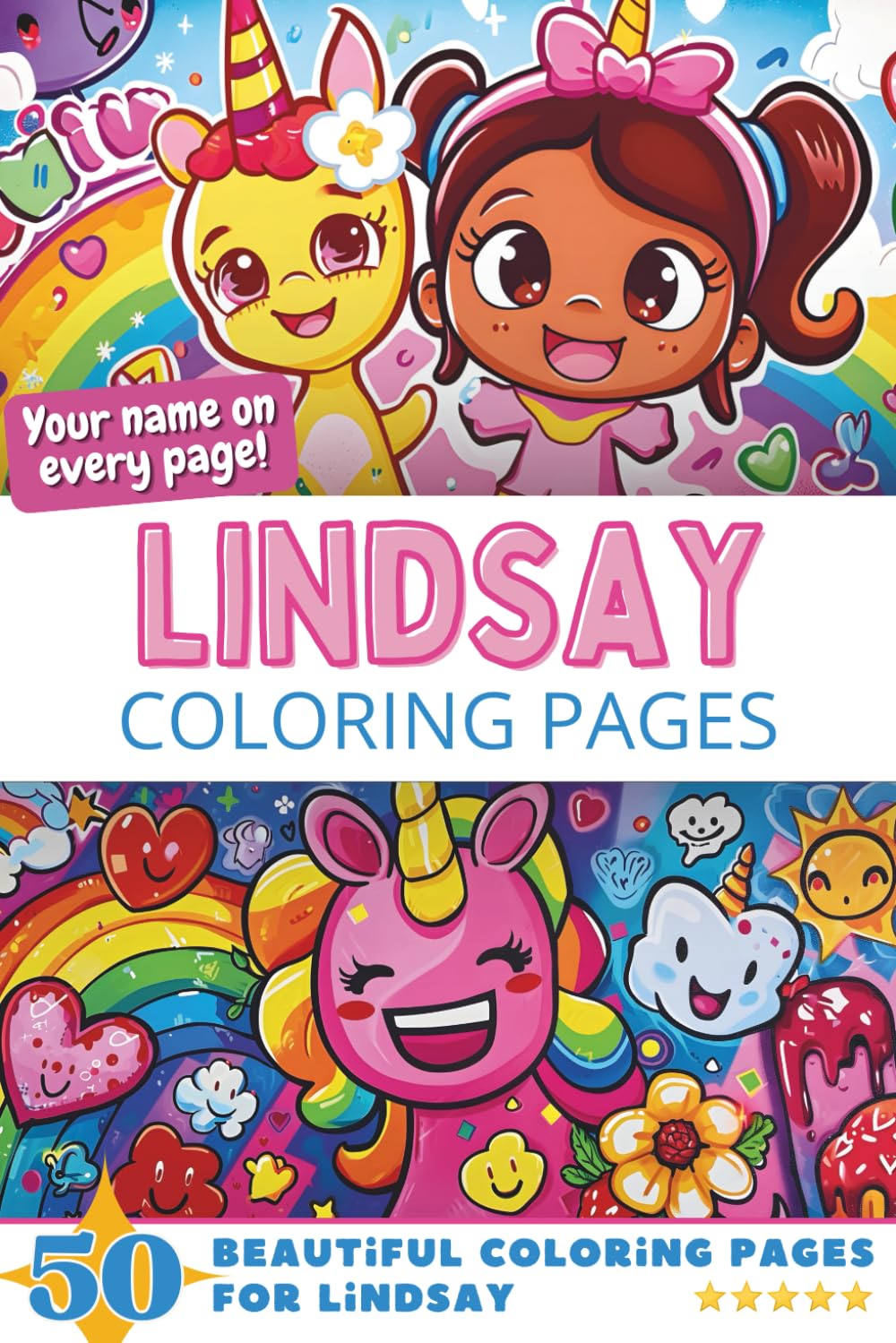 Lindsay Coloring Pages: Wow-Effect! Your name on every page - Lindsay coloring book - 6x9" - 50x Lindsay coloring page - Fantastic Gift