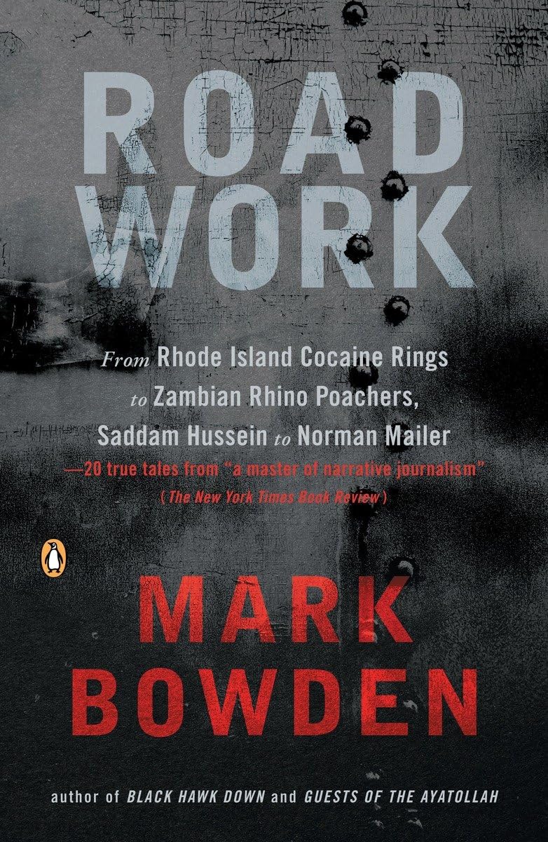 Buy Road Work: Among Tyrants, Heroes, Rogues, and Beasts — BookShops.in