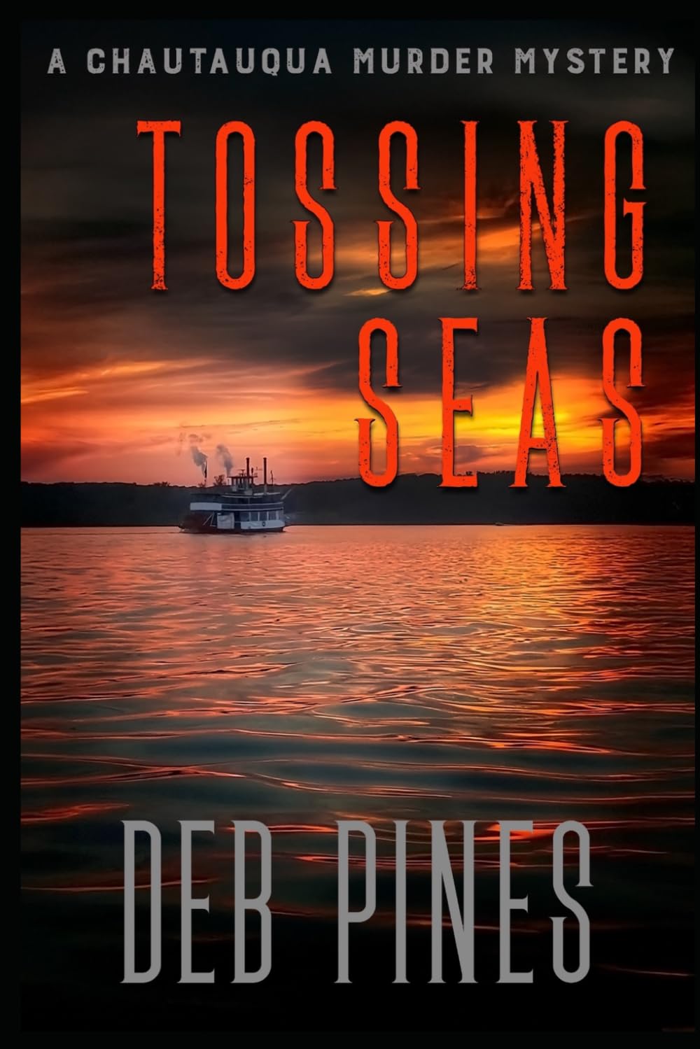 Tossing Seas: A Chautauqua Murder Mystery (Mimi Goldman Chautauqua Mysteries)