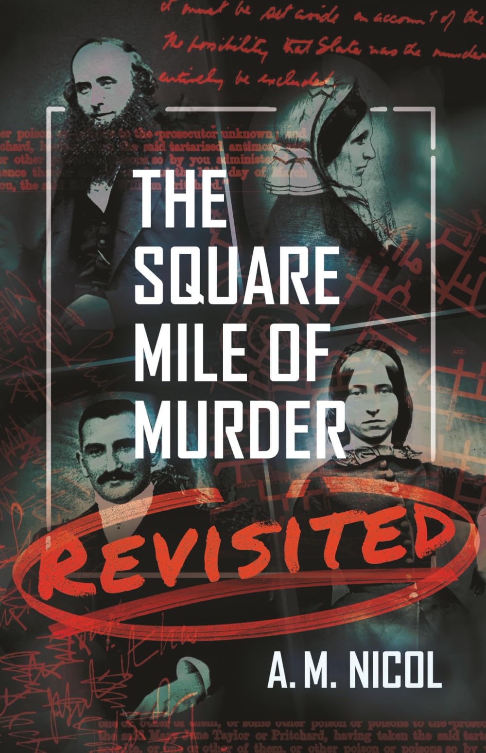 The Square Mile of Murder: Revisited