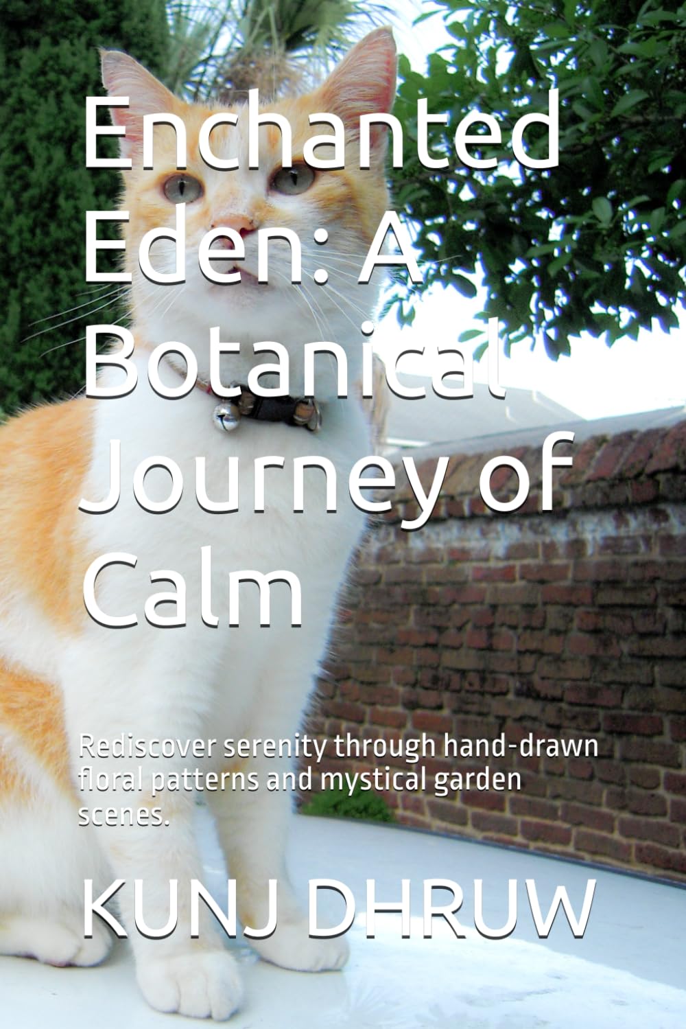 Enchanted Eden: A Botanical Journey of Calm: Rediscover serenity through hand-drawn floral patterns and mystical garden scenes.