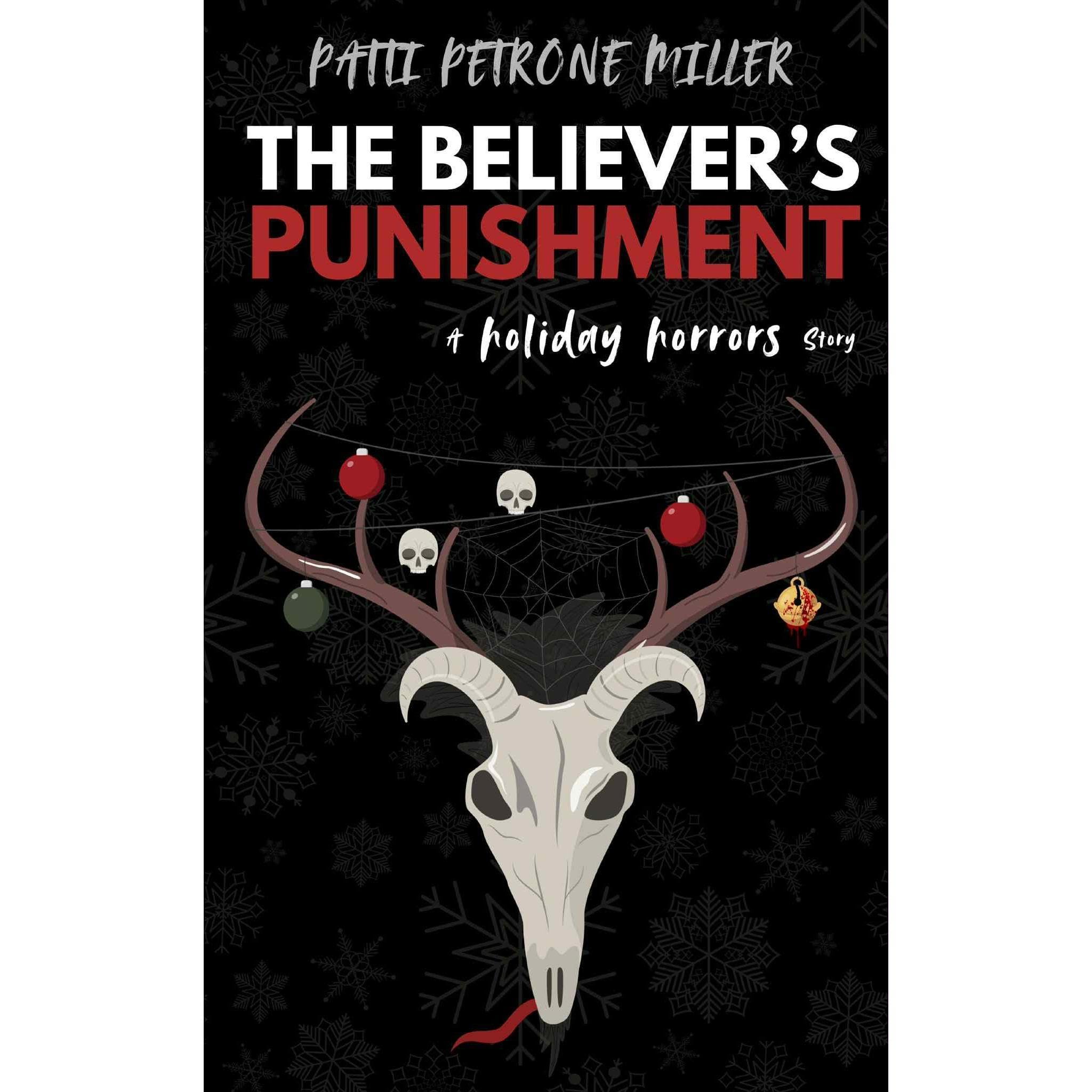 THE BELIEVER'S PUNISHMENT