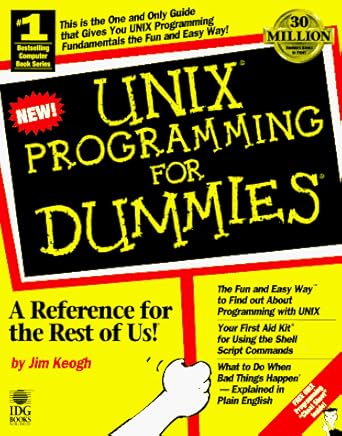 Unix Programming for Dummies: Keogh, James Edward: 9780764500619 ...