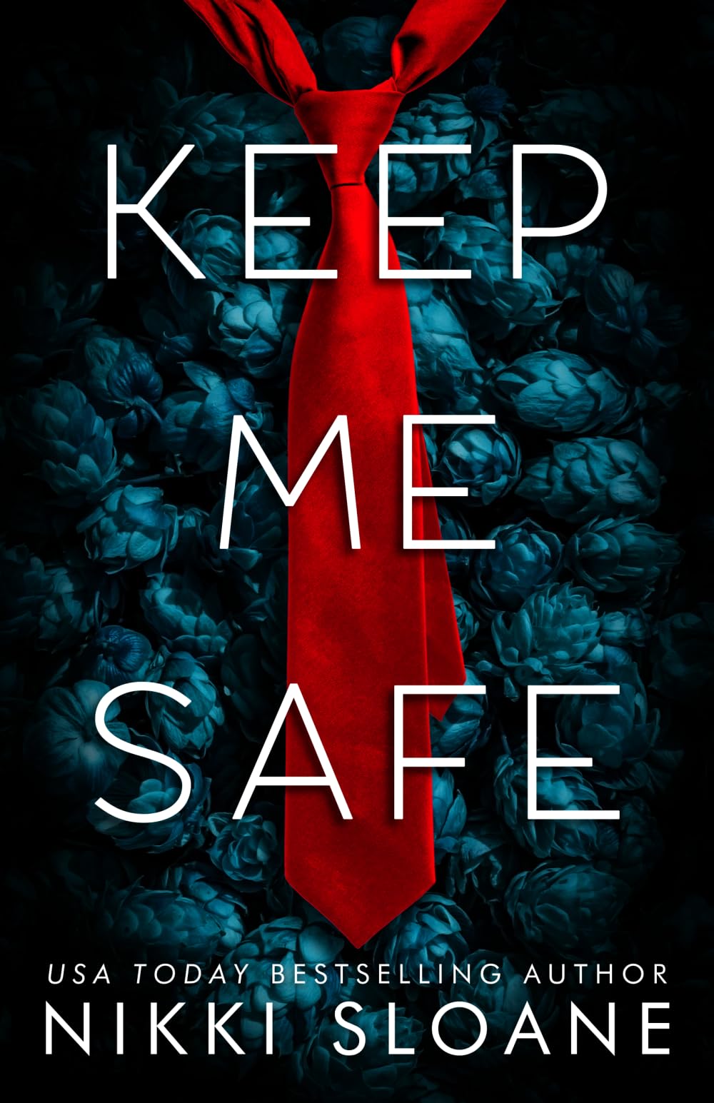 Keep Me Safe (Dangerous Obsession)
