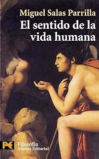 El sentido de la vida humana / The Sense of the Human Life: En Las Diversas Culturas/ In Diverse Cultures