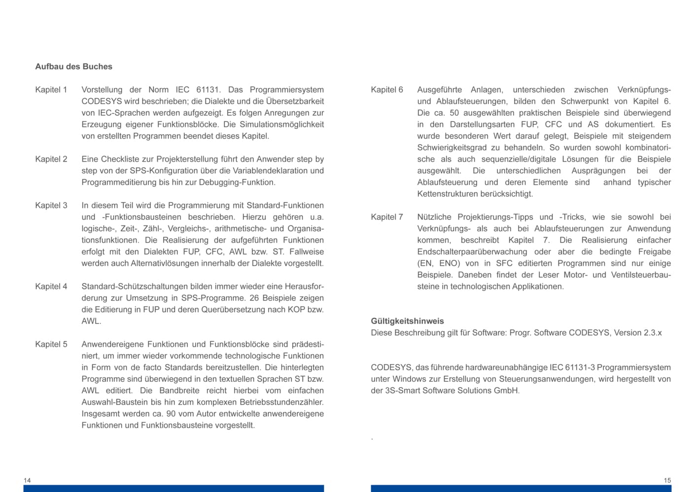 SPS-Programmierung mit CODESYS V2.3: Praxisorientiert - Realitätsnah - Erprobt!