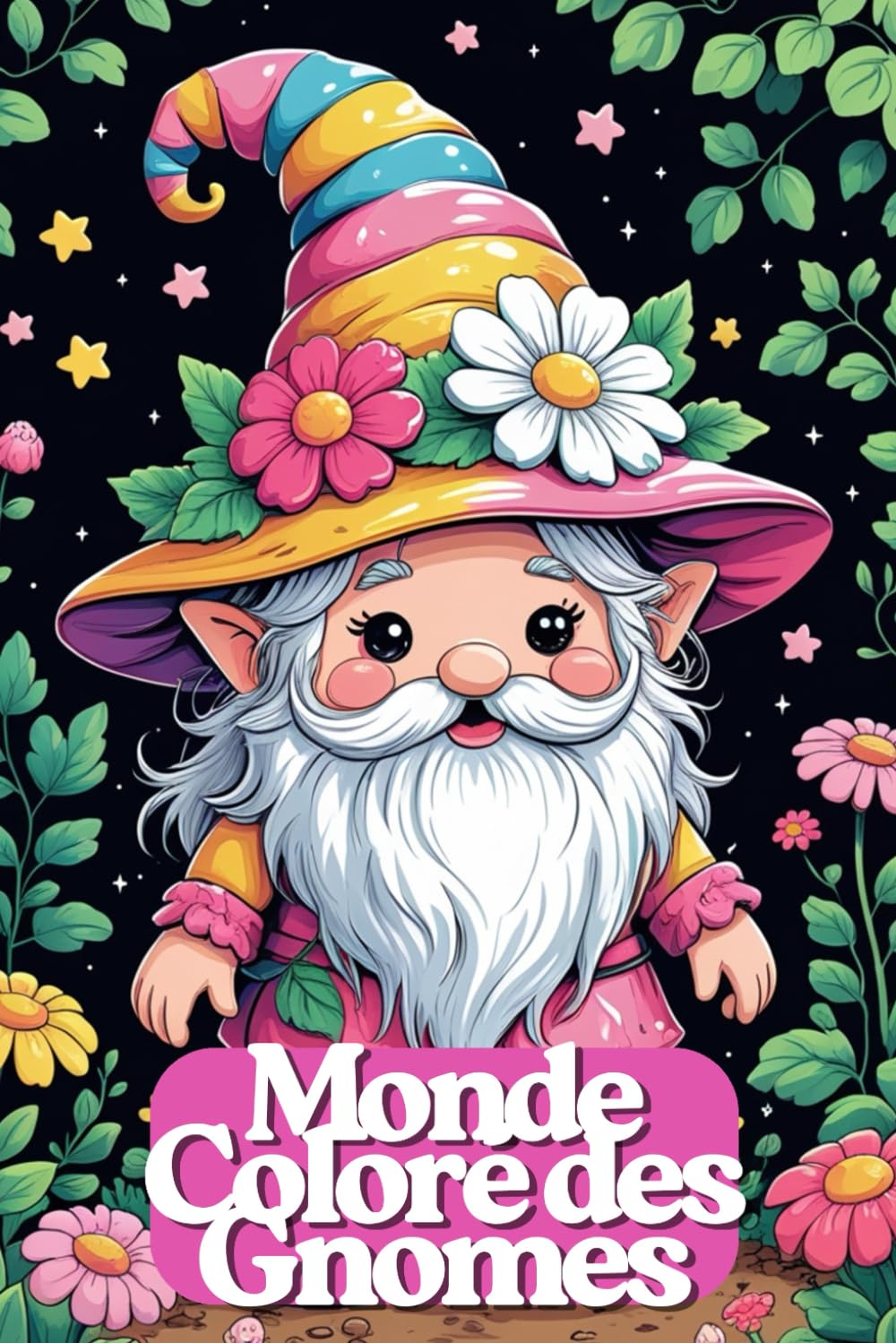 Monde Coloré des Gnomes – Livre de Coloriage Amusant pour Enfants dès 6 Ans | 82 Scènes Adorables de Gnomes de Jardin | 165 Pages | Une Page sur Deux ... Fantastique: Gnomes mignons, jardin magique