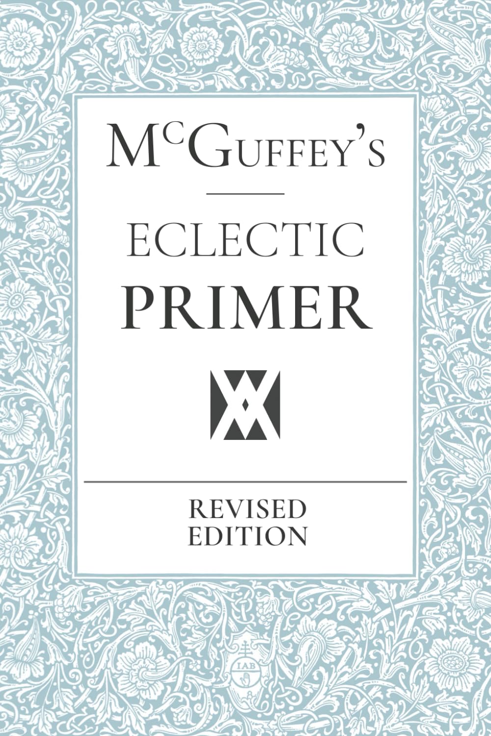 McGuffey's Eclectic Primer