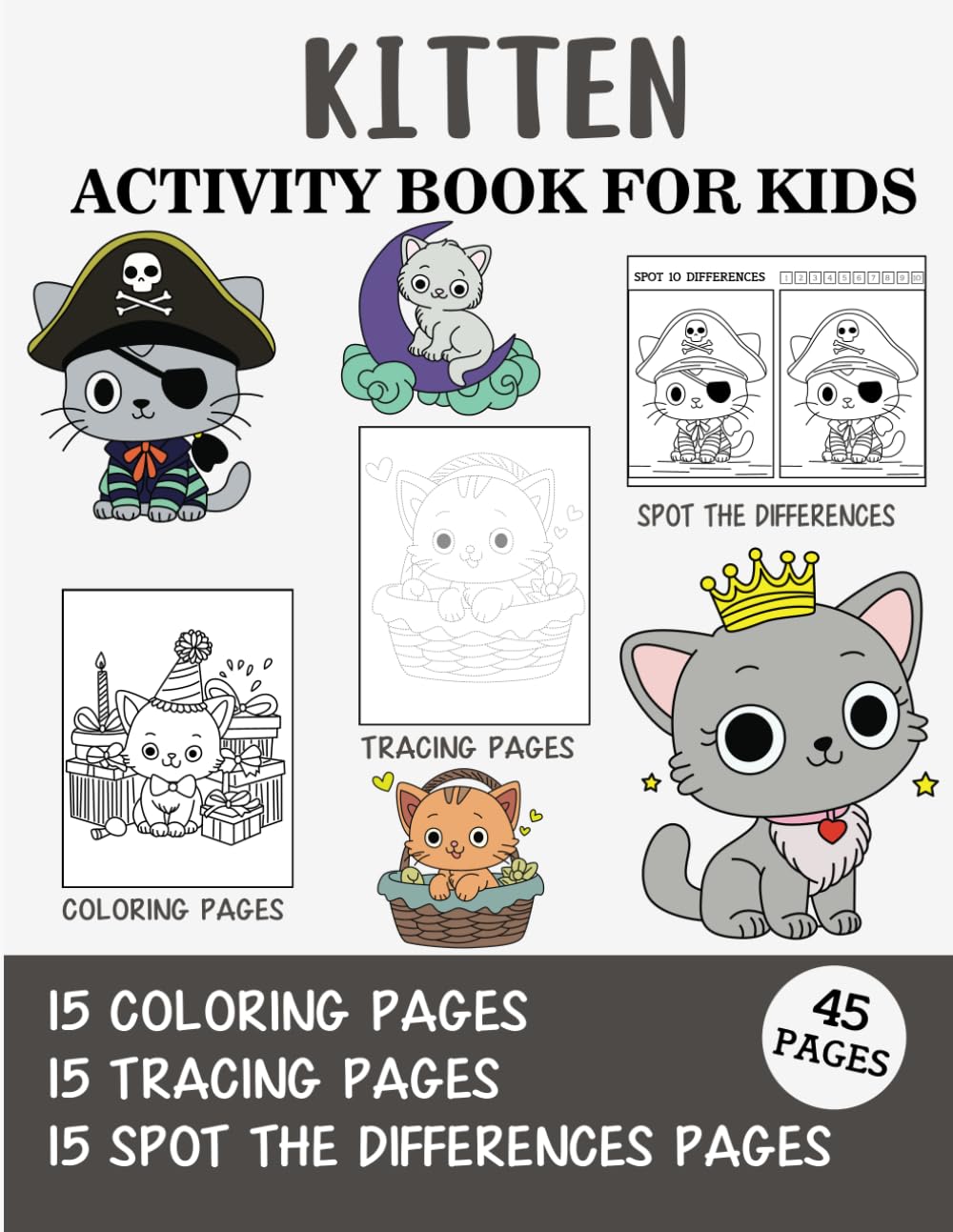 Kitten Activity Book for Kids: Coloring, Tracing and Spot the Difference Pages