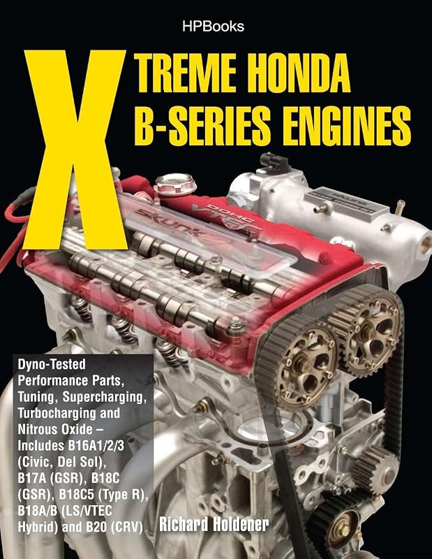 Livro Xtreme Honda B-Series Engines HP1552: preparação, supercharger, turbo e nitrous oxide para motores B-Series – 160 páginas