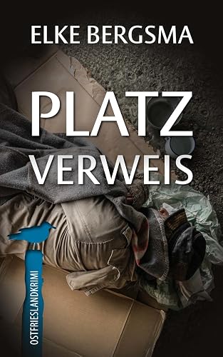 Platzverweis - Ostfrieslandkrimi (Büttner und Hasenkrug ermitteln)