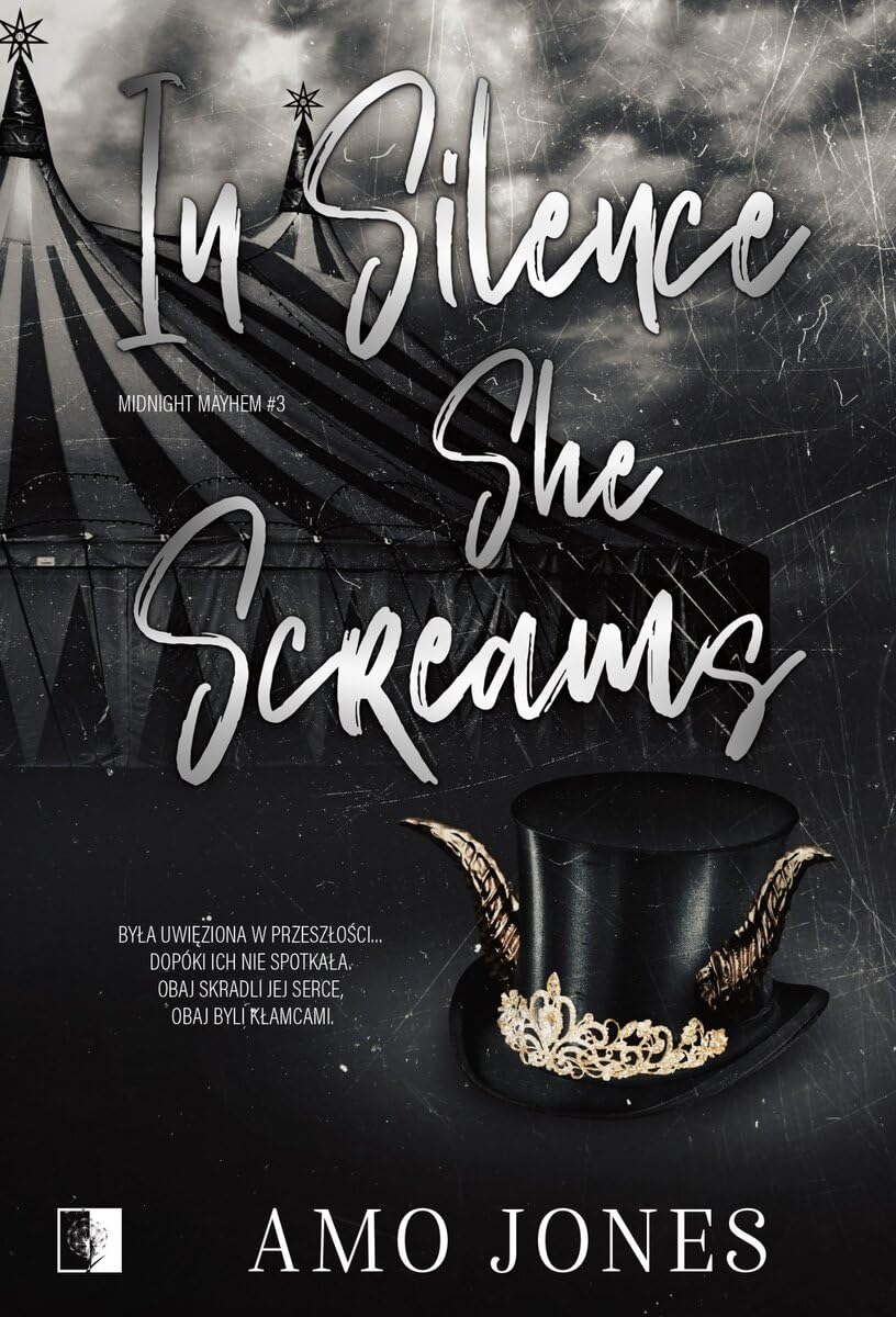 In Silence She Screams 9788383621524 Amo Jones, Dawid Świonder Books
