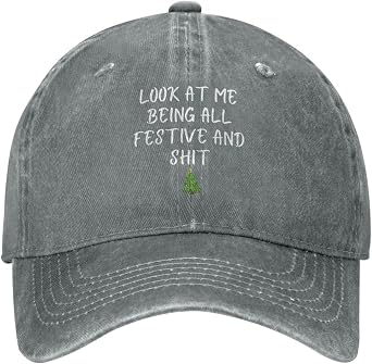 Look at Me Being All Festive and Shits Hat Funny Xmas Hat Funny Dad Tracker Hat Baseball Cap for Men Women