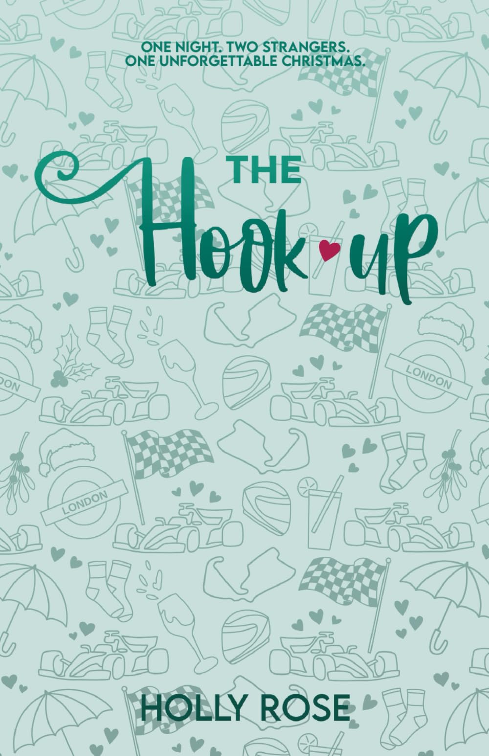 The Hookup: A steamy strangers-to-lovers romance novella! (The Finish Line Series)