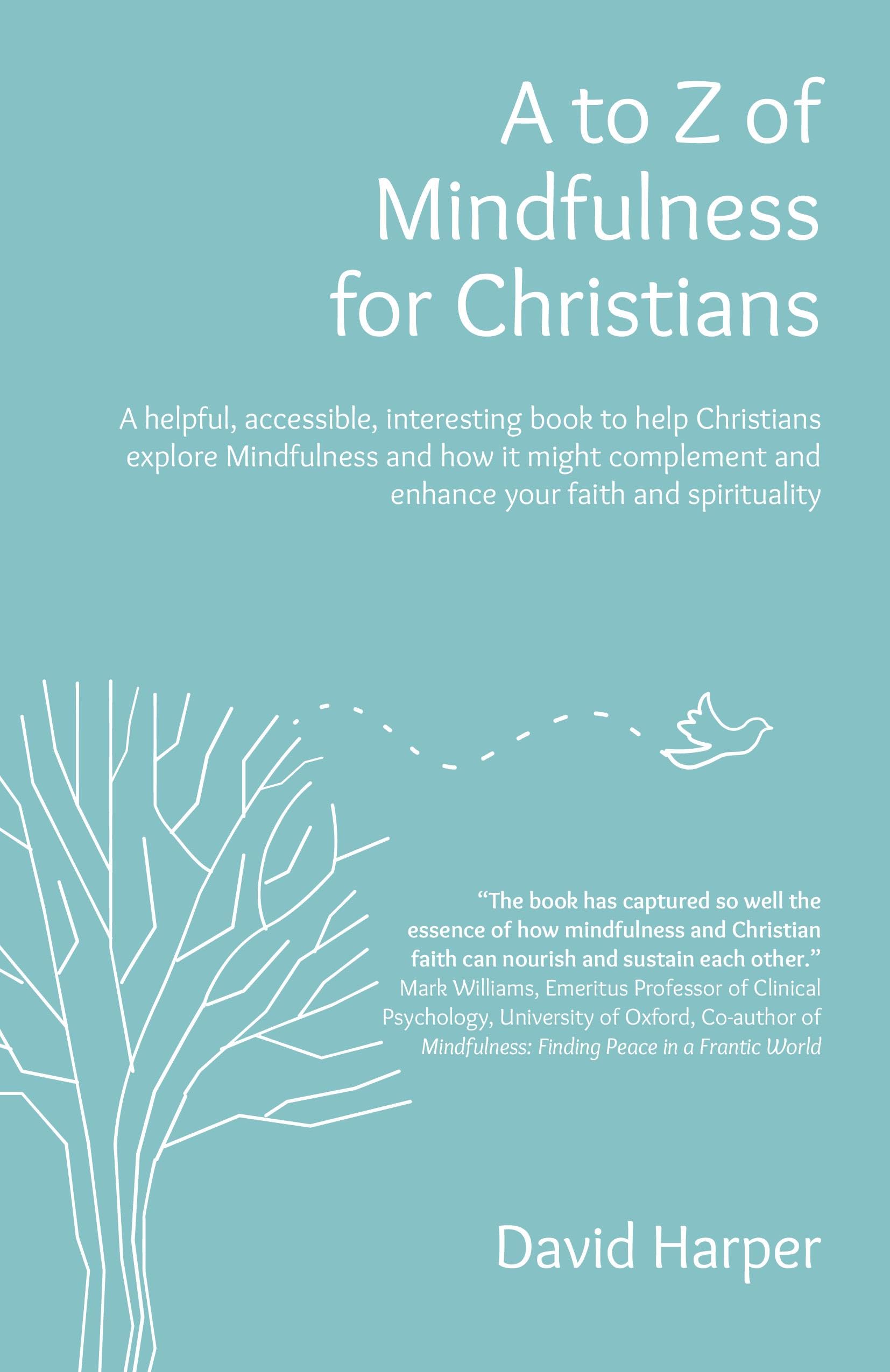 A to Z of Mindfulness for Christians