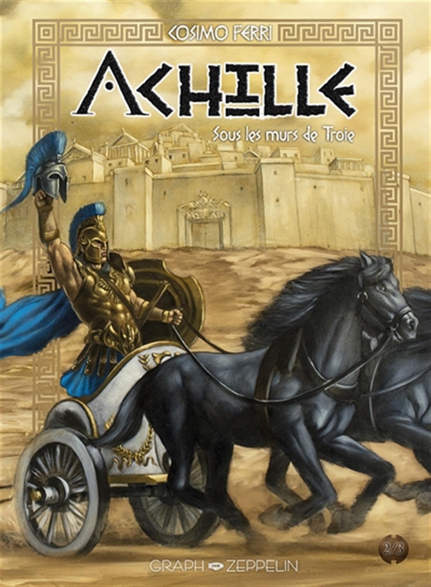 Achille (2): Sous les murs de Troie
