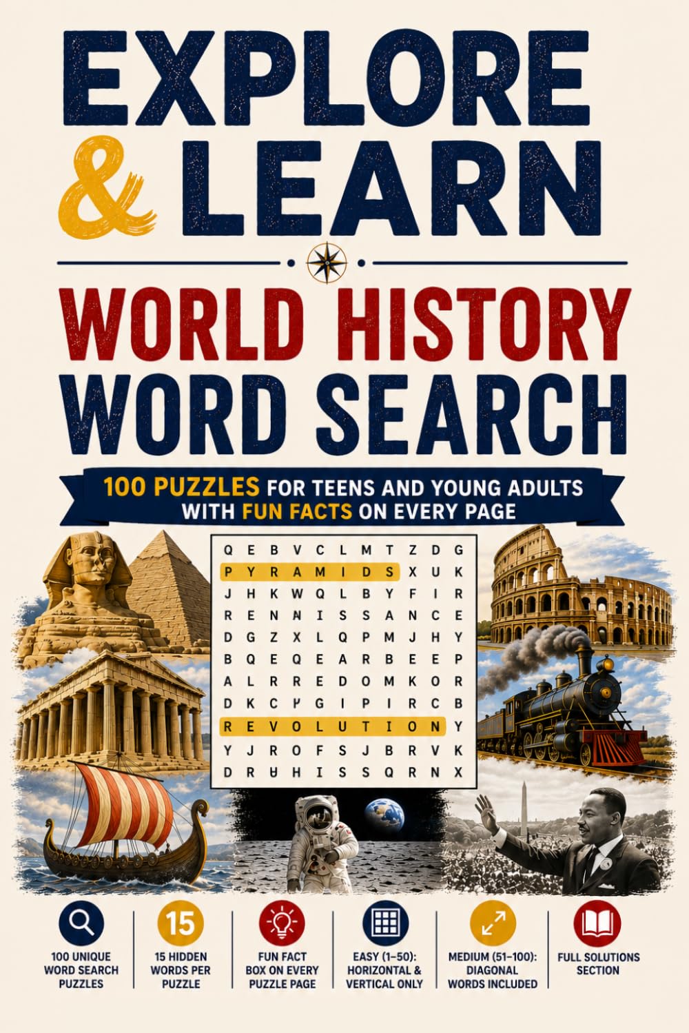 Explore & Learn: World History Word Search | 100 Puzzles for Teens and Young Adults with Fun Facts on Every Page (Explore & Learn Puzzle Series)