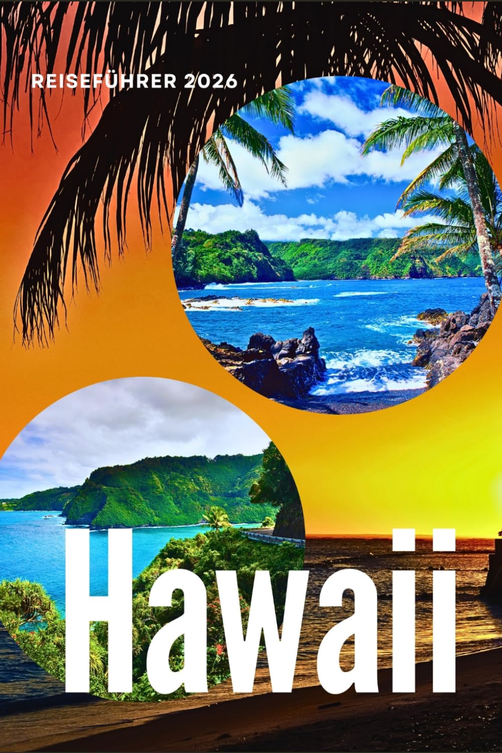 Hawaii Reiseführer 2026
