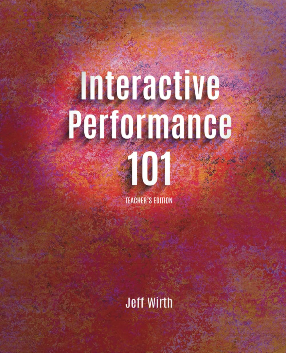 Interactive Performance 101 manuel pédagogique de référence pour enseignants