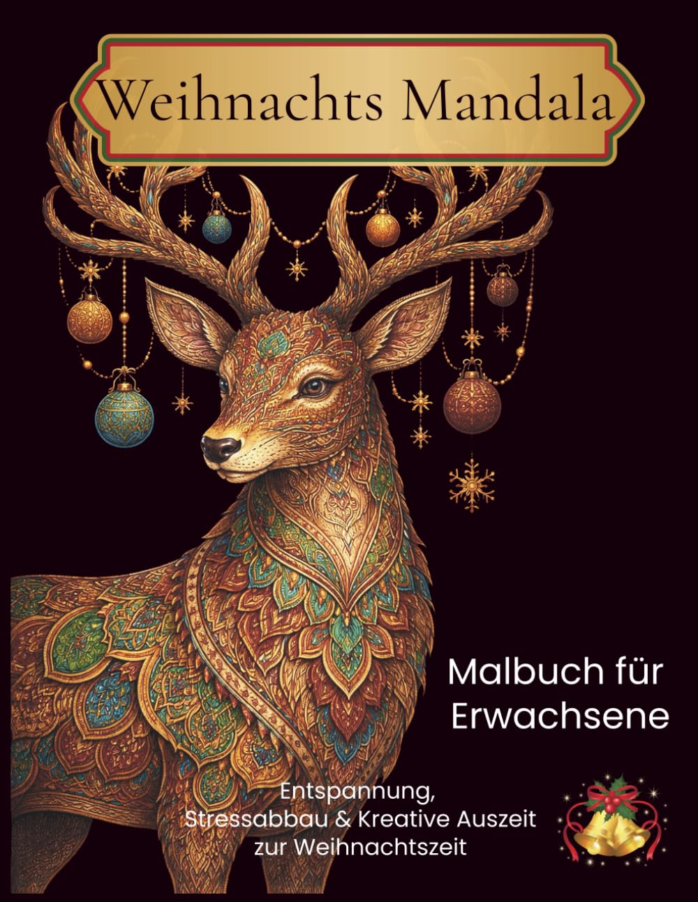 Weihnachts Mandala: Malbuch für Erwachsene