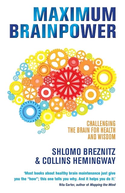 Portada de Maximum Brainpower: Challenging the Brain for Health and Wisdom