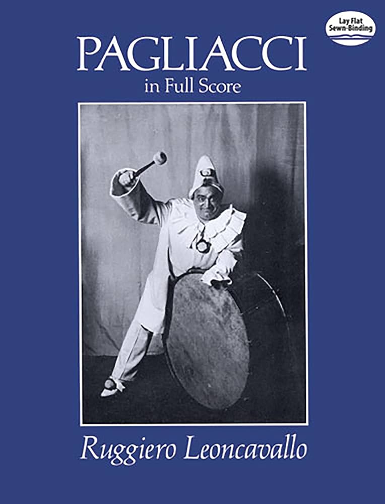 PAGLIACCI Ruggero Leoncavallo 新品 Pagliacci in Full Score (Dover Opera Scores): Leoncavallo