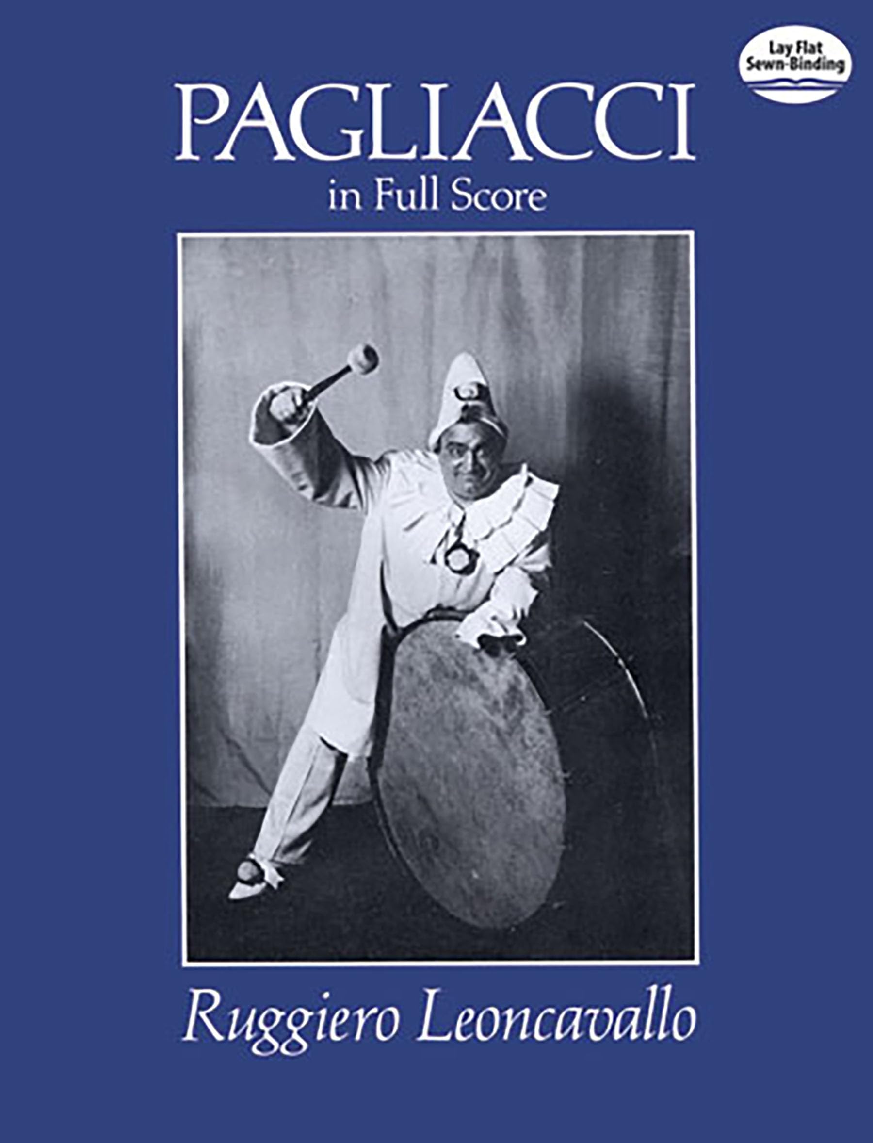 Ruggiero Leoncavallo Pagliacci Opera: In Full Score (Dover Opera Scores)
