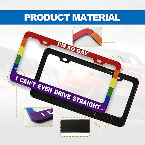 Miniatura 3 de Divertido marco de matrícula de metal de aluminio con texto de humor y orgullo gay con bandera de arco iris, I'm So Gay, I Can't Even Drive