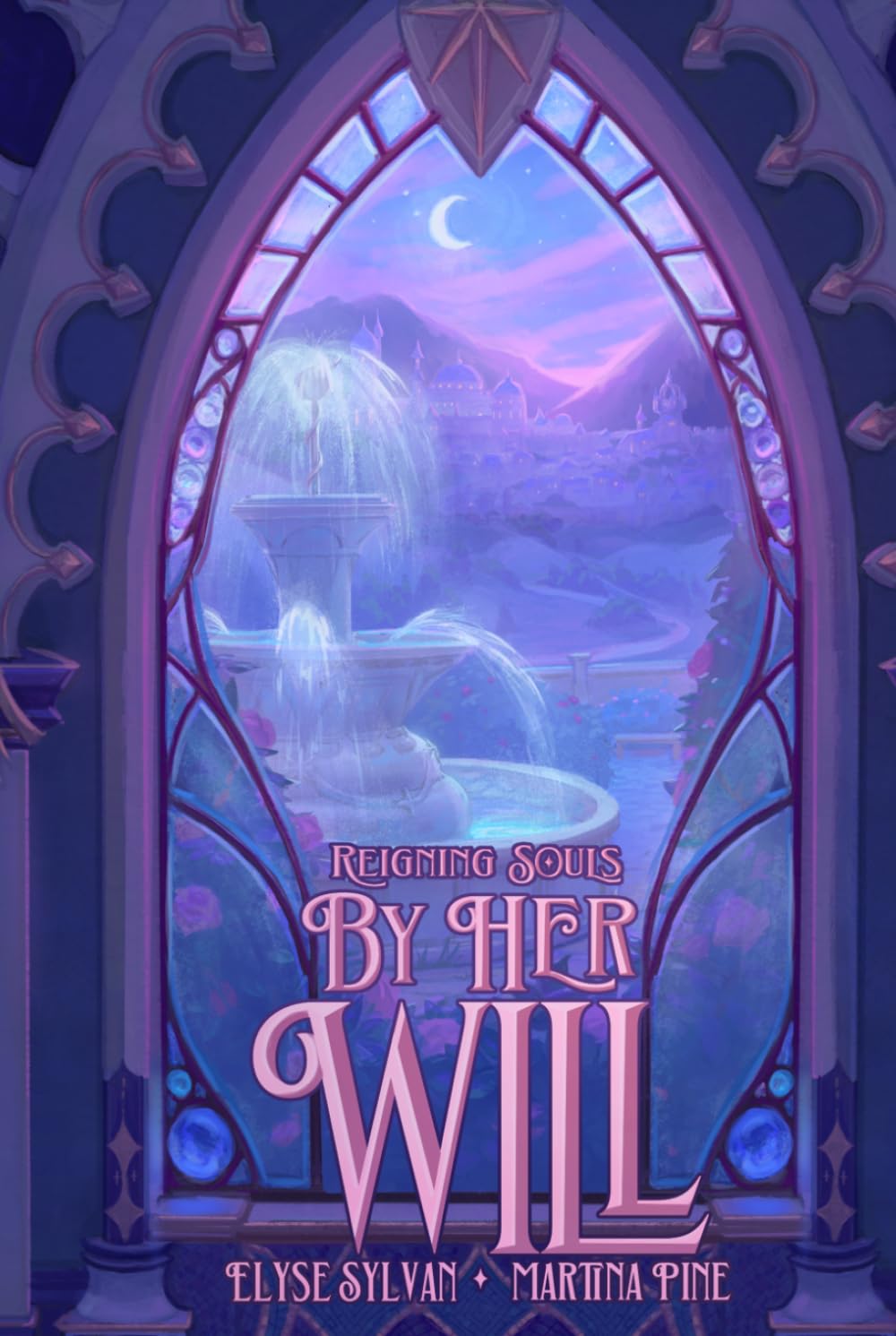 By Her Will: 1 (Reigning Souls)