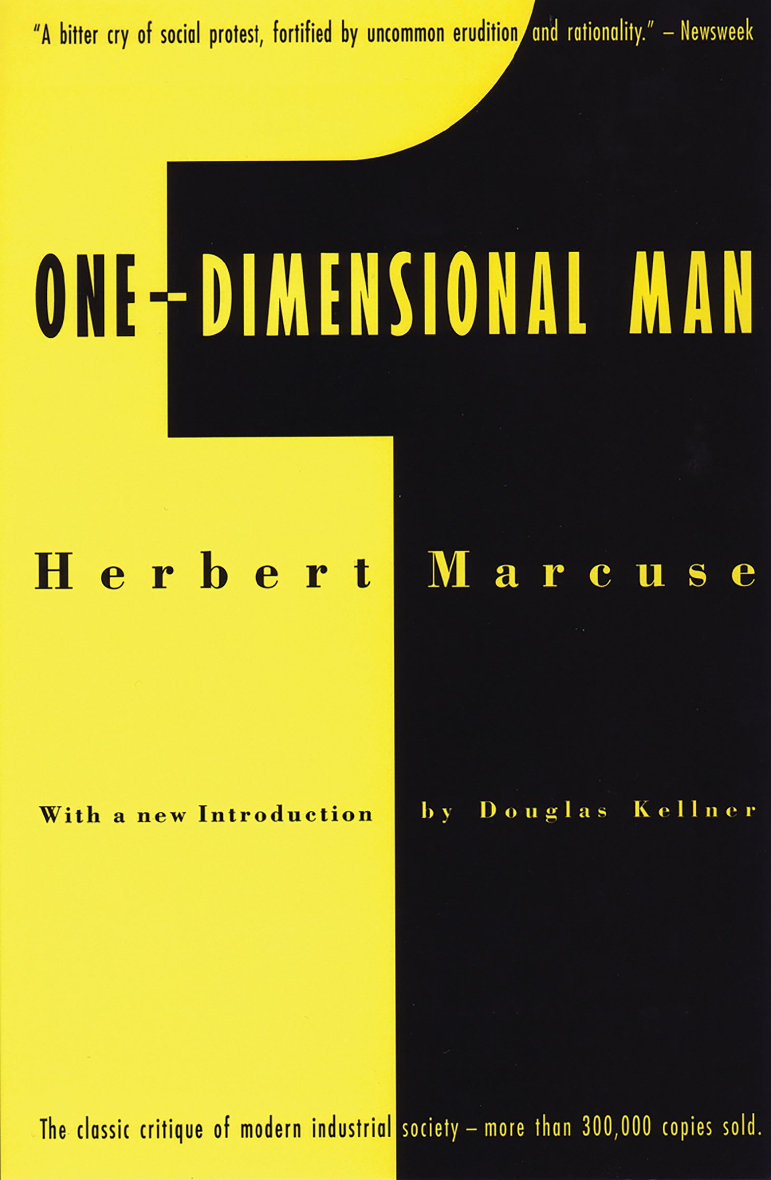 One-Dimensional Man: Studies in the Ideology of Advanced Industrial Society, 2nd Edition