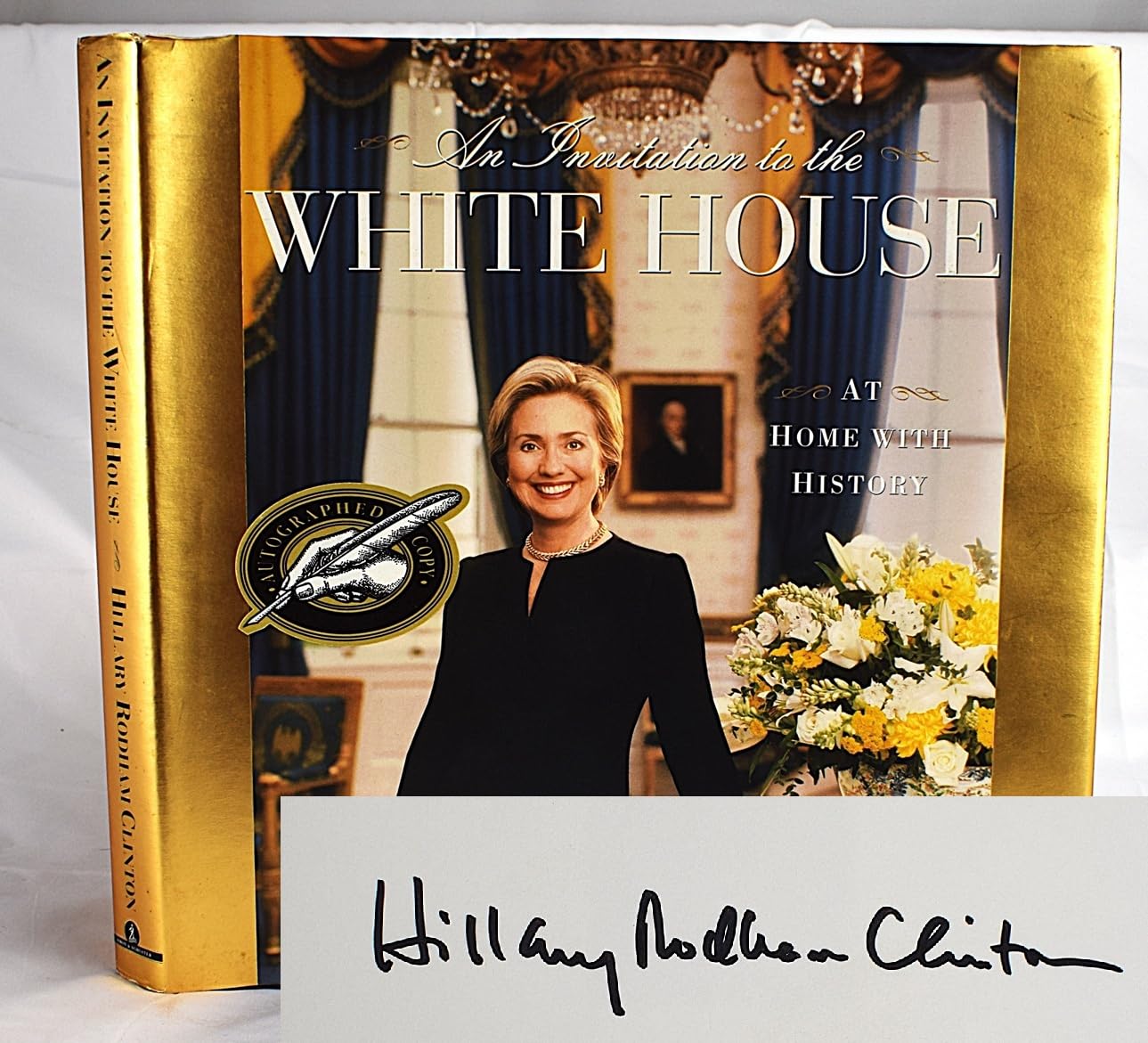 Cover of An Invitation To The White House : At Home With History
