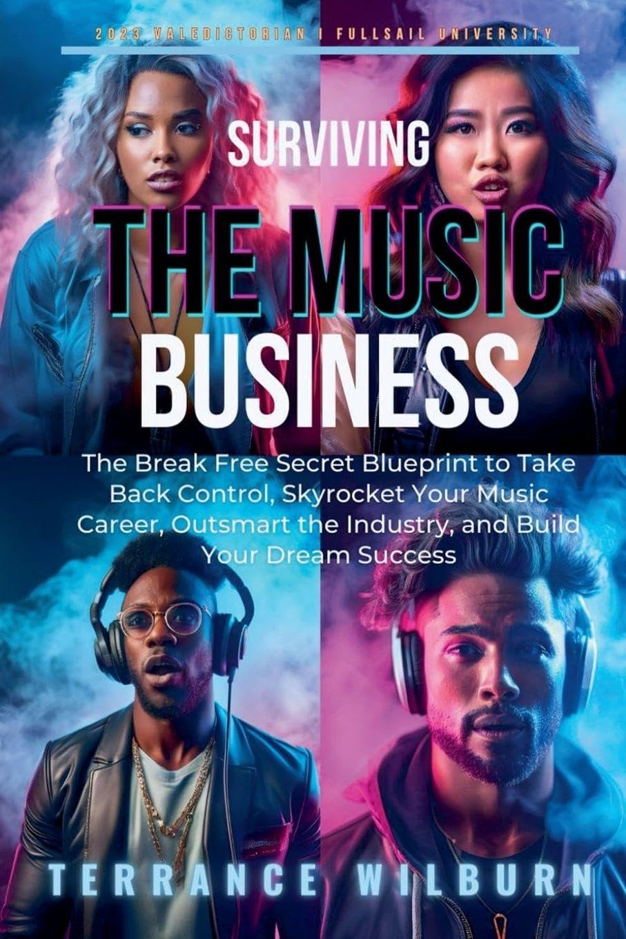 Surviving The Music Business secret blueprint livre de strategie musicale