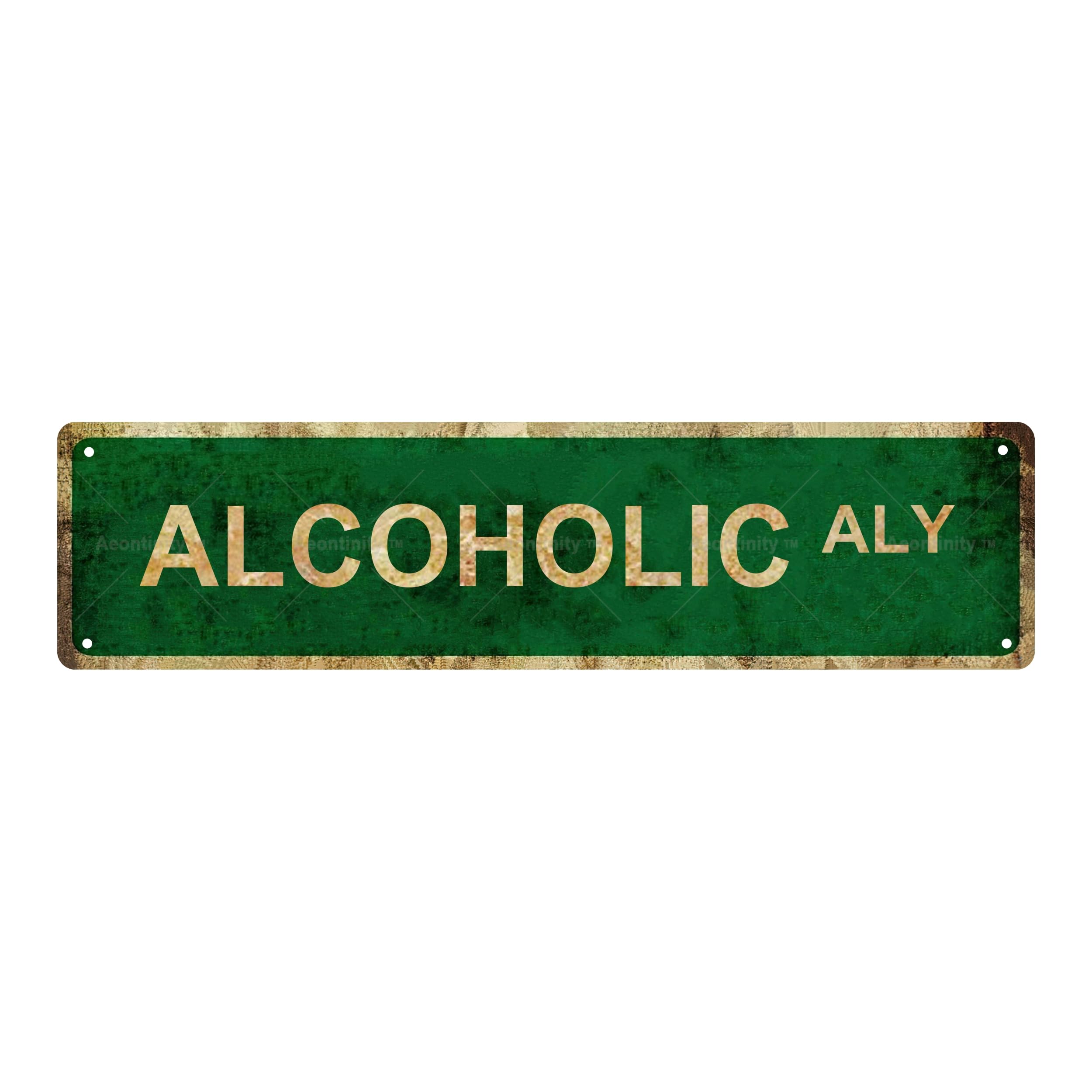 Alcoholic ALY Vintage Metal Tin Street Sign Bar Cafe Garage Cave Home Room Wall Bathroom Farmhouse Garden Porch Patio Decor,4x16 Inch