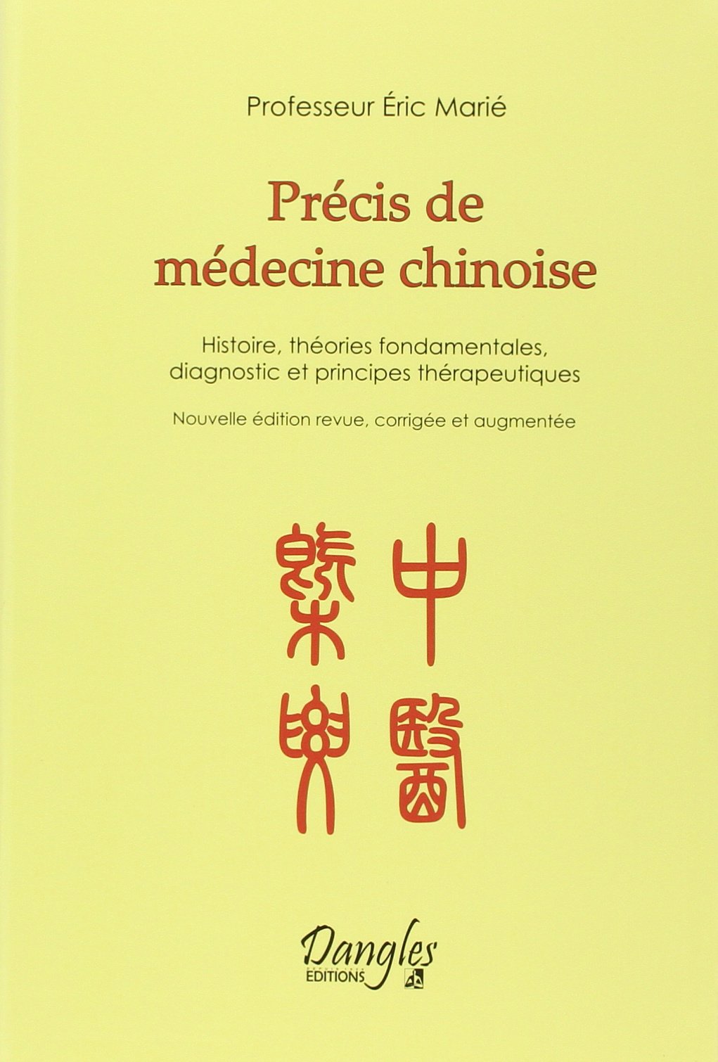 Précis de médecine chinoise