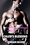 Caleb's Blessing