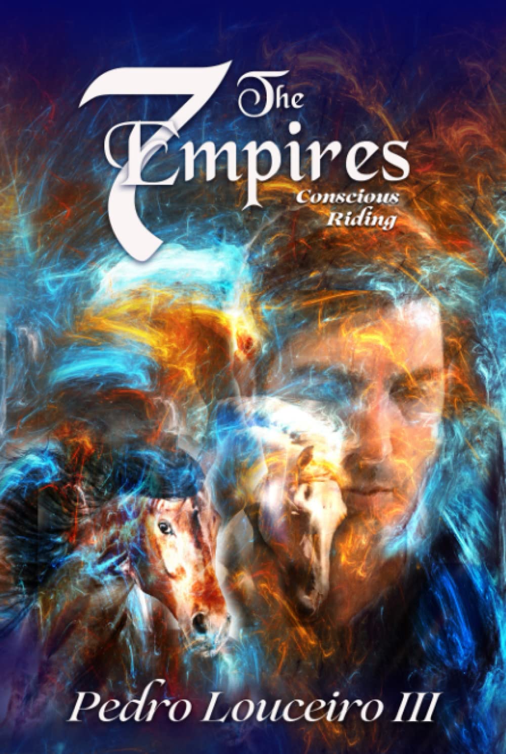The 7 Empires: Conscious Riding      Hardcover – March 30, 2023