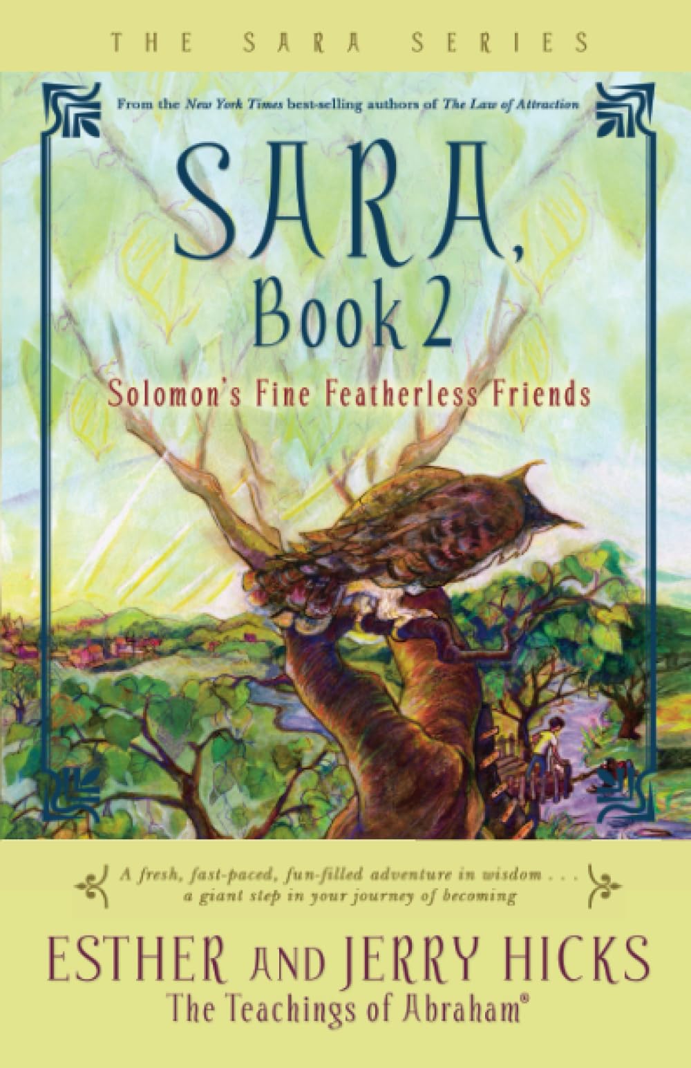 Sara, Book 2: Solomon's Fine Featherless Friends