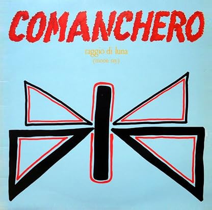 Comanchero por Raggio Di Luna (Moon Ray), capa do álbum
