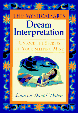 Dream Interpretation: The Mystical Arts