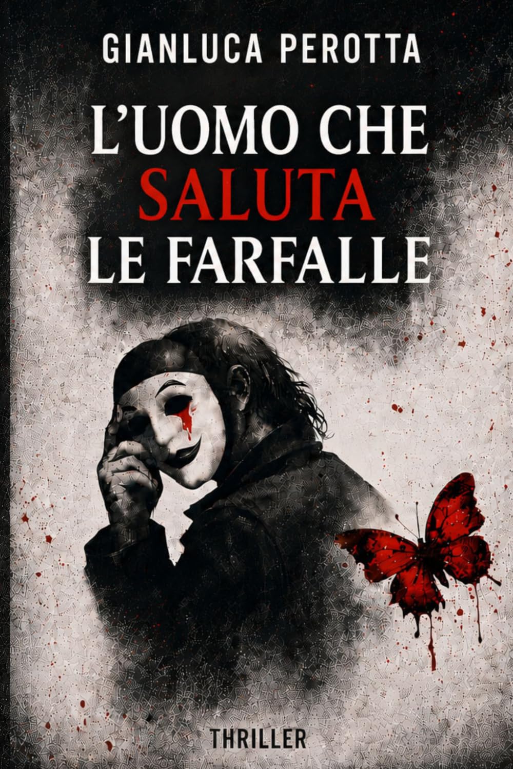 L'uomo che saluta le farfalle: Un oscuro thriller psicologico ambientato a Parigi