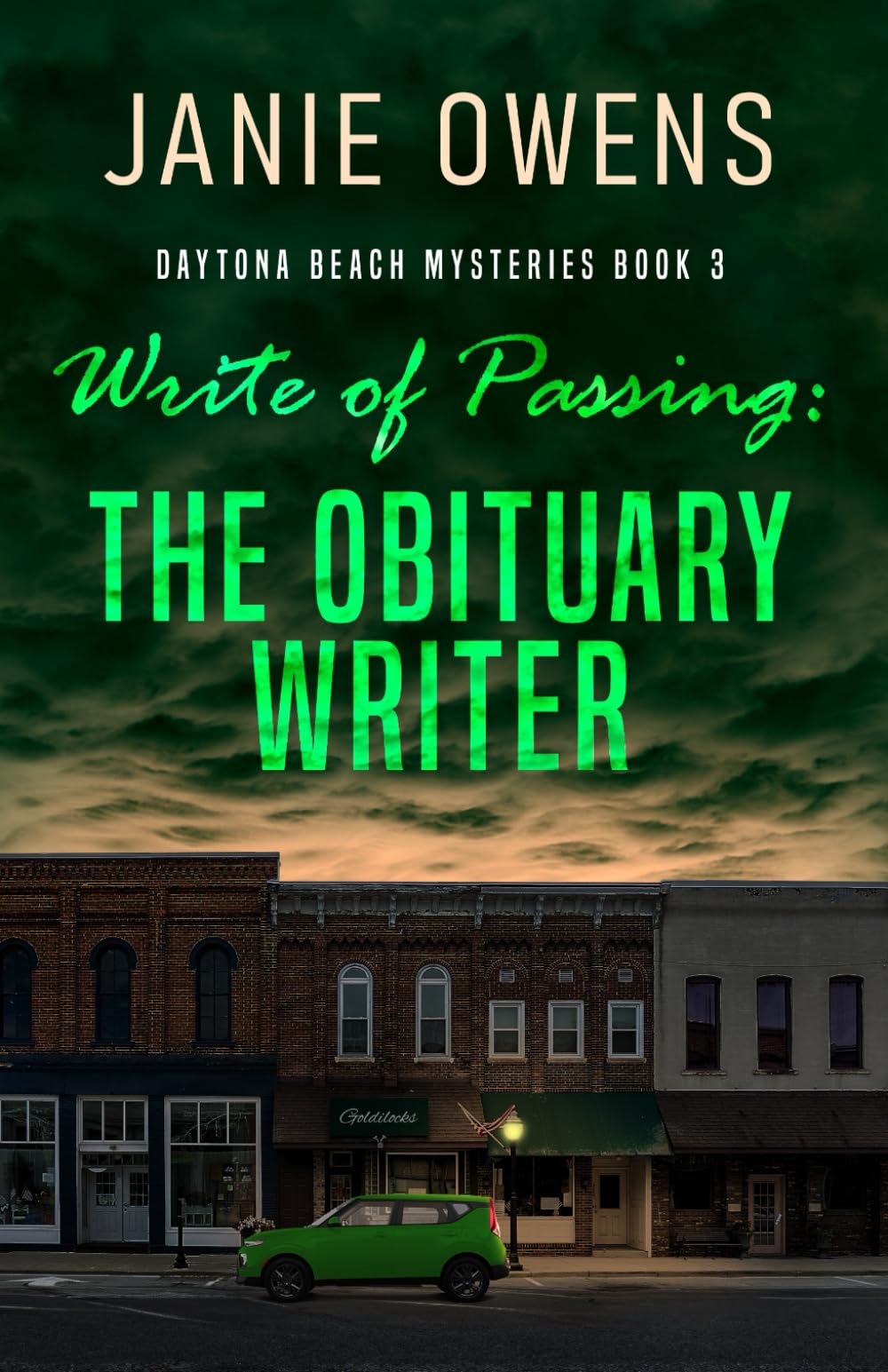 Write of Passing: The Obituary Writer (Daytona Beach Mysteries)