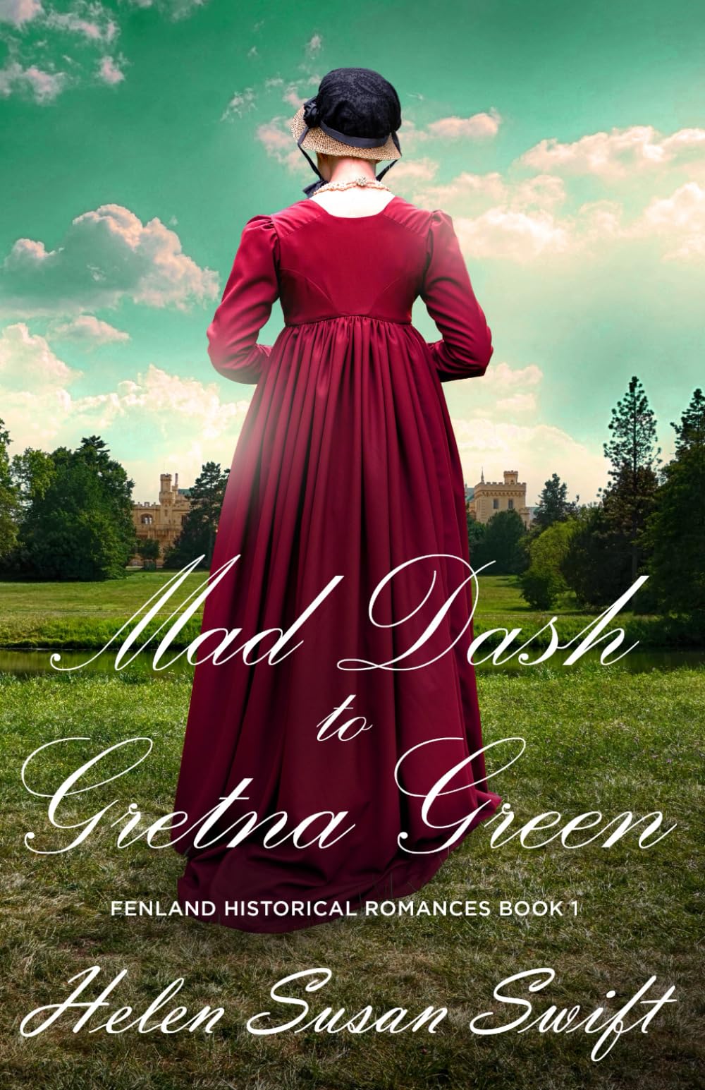 Mad Dash to Gretna Green (Fenland Historical Romances)