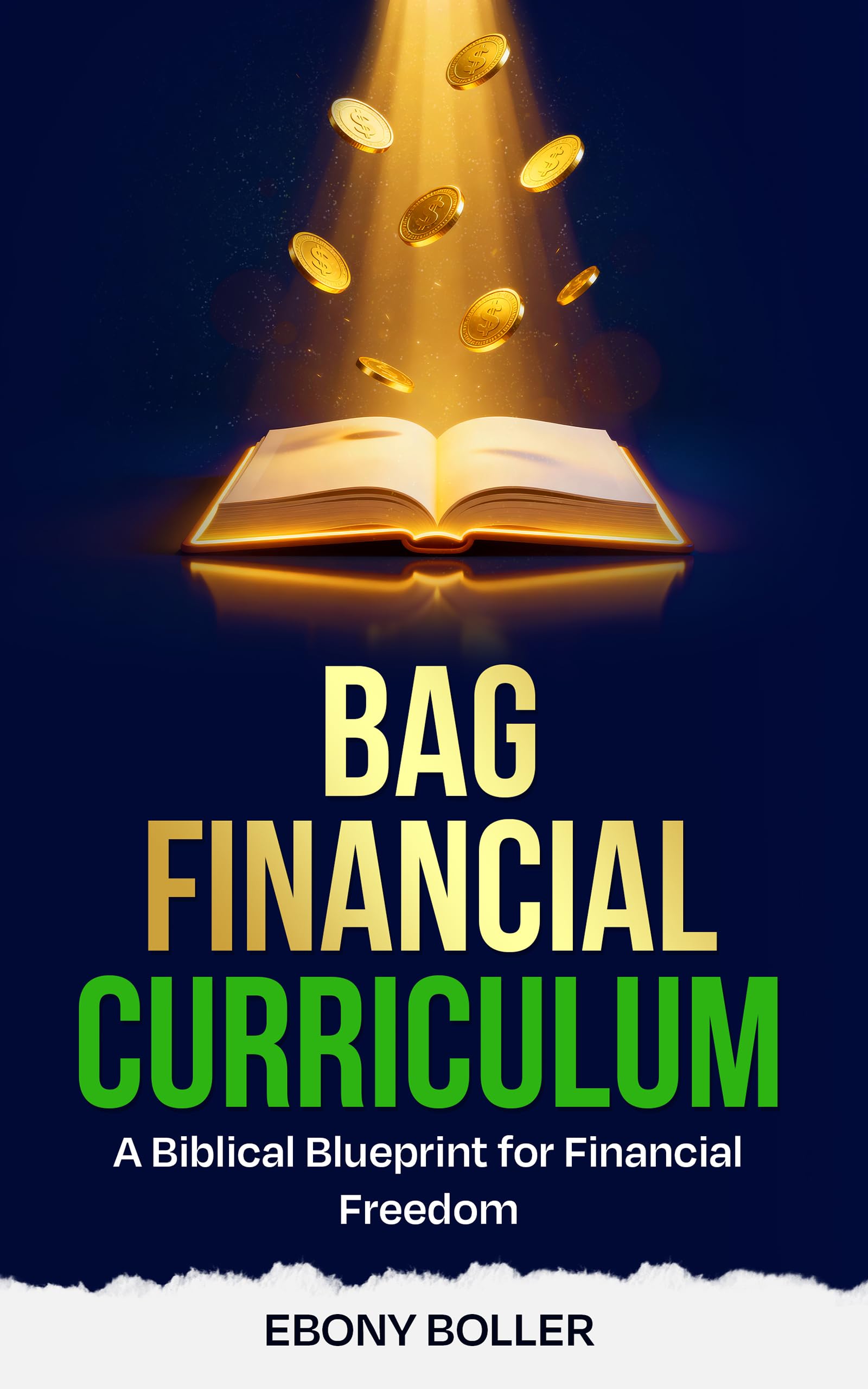 - BAG Financial Curriculum: A Biblical Blueprint for Financial Freedom
