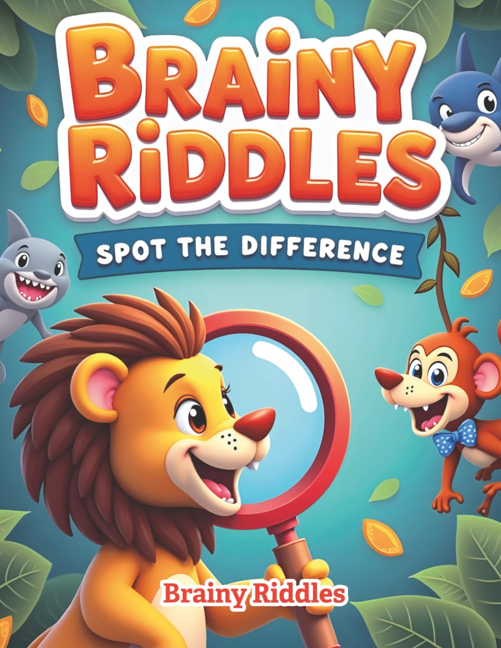 Brainy Riddles - Spot the Difference: 25 Hidden Variations to Challenge Your Eagle Eye!