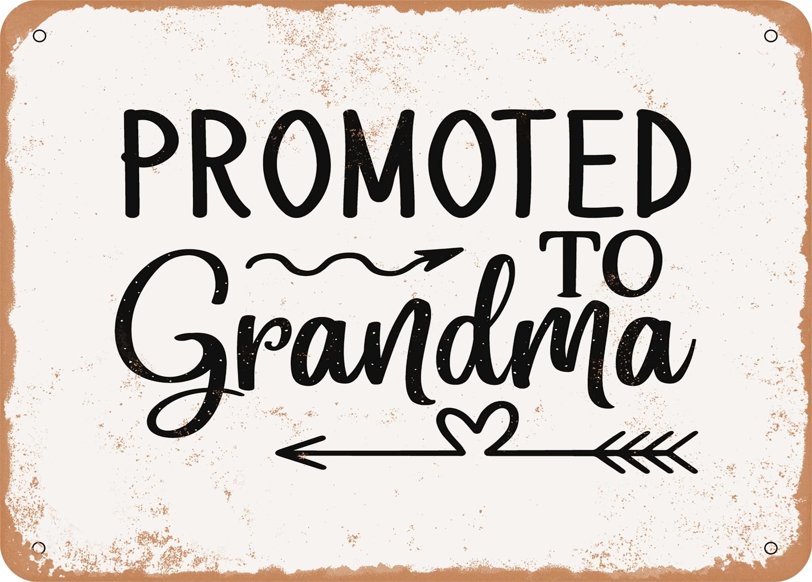 Miaomansenstore Metal Sign - Promoted To Grandma - Vintage Look Sign Home Decor
